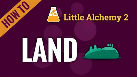 how to make land in little alchemy 1|How to Make Land in Little Alchemy: A Step